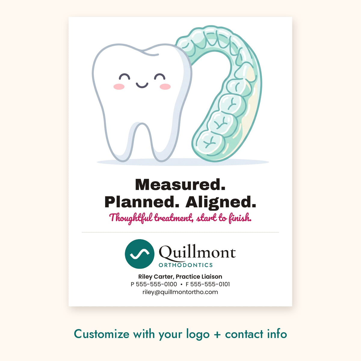 Measured. Planned. Aligned. Dental Pop-By Card – front of card shown with a sample logo