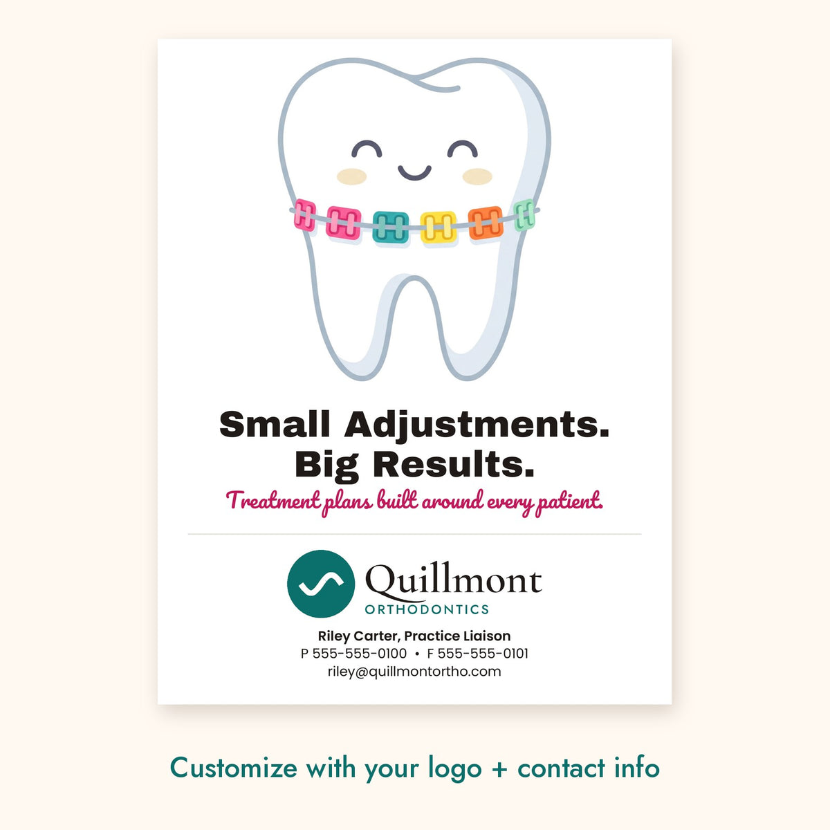 Small Adjustments. Big Results. Dental Pop-By Card – front of card shown with a sample logo