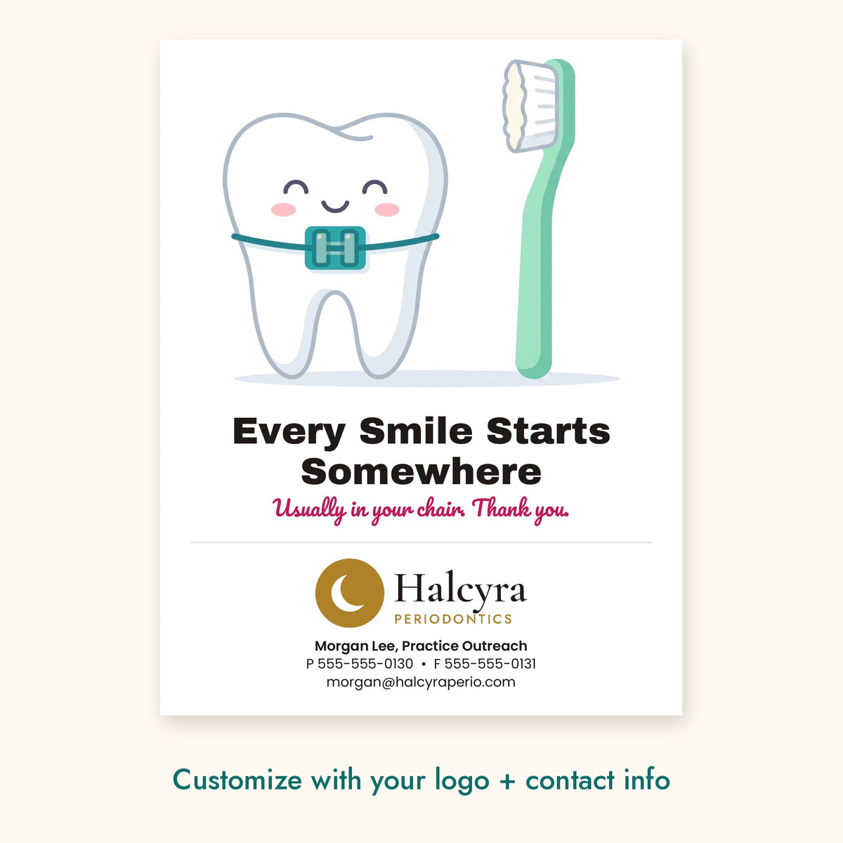 Every Smile Starts Somewhere Dental Pop-By Card – front of card shown with a sample logo