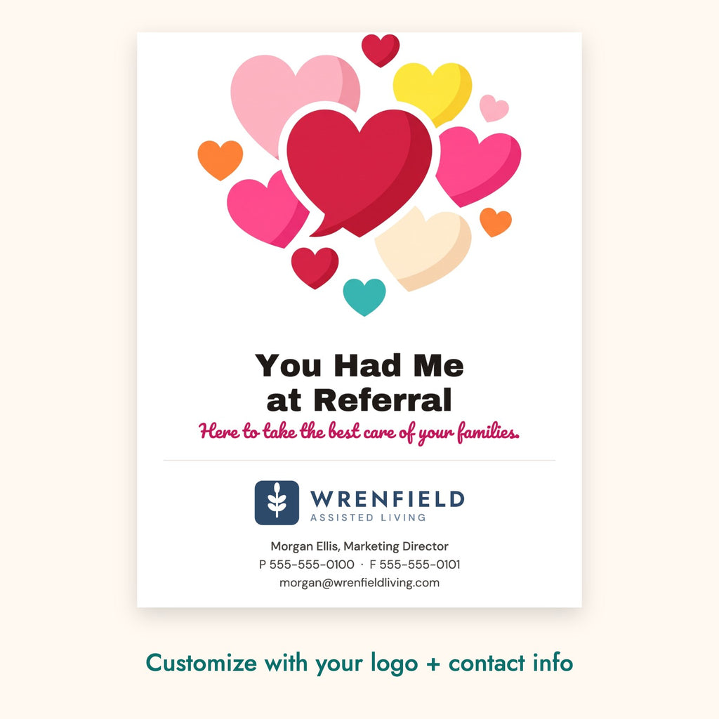 You Had Me at Referral Pop-By Card – front of card shown with a sample logo