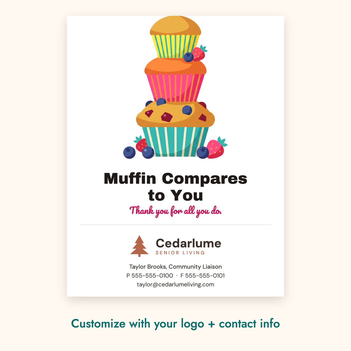 Muffin Compares to You Pop-By Card – front of card shown with a sample logo