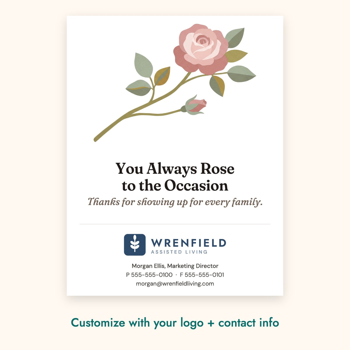 You Always Rose to the Occasion Botanical Card – front of card shown with a sample logo