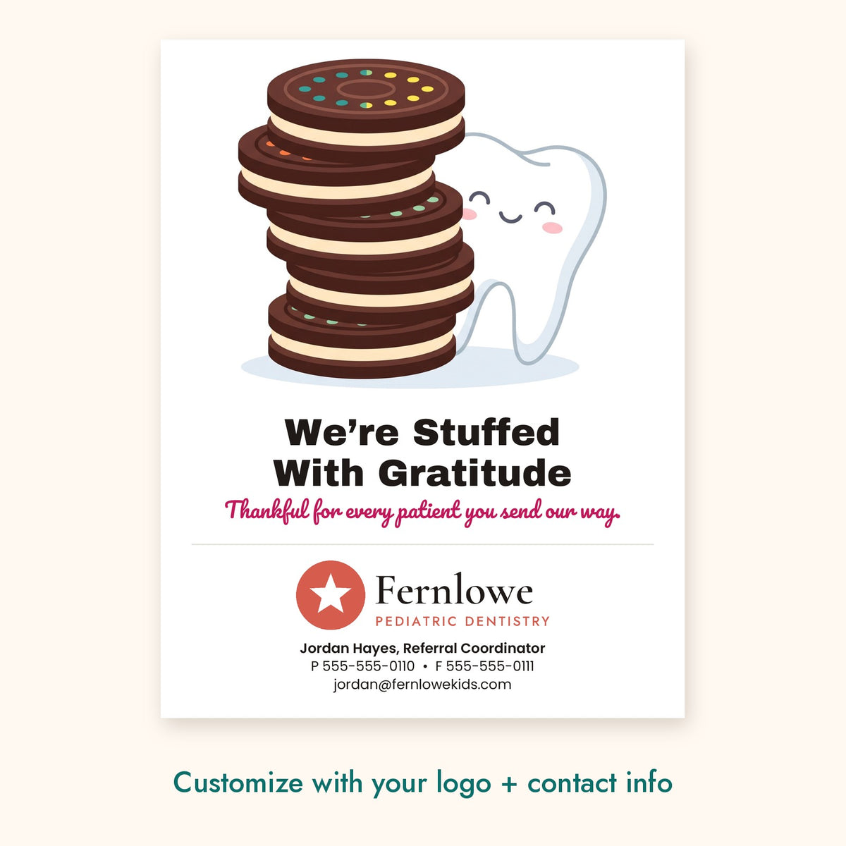 We’re Stuffed With Gratitude Dental Pop-By Card – front of card shown with a sample logo