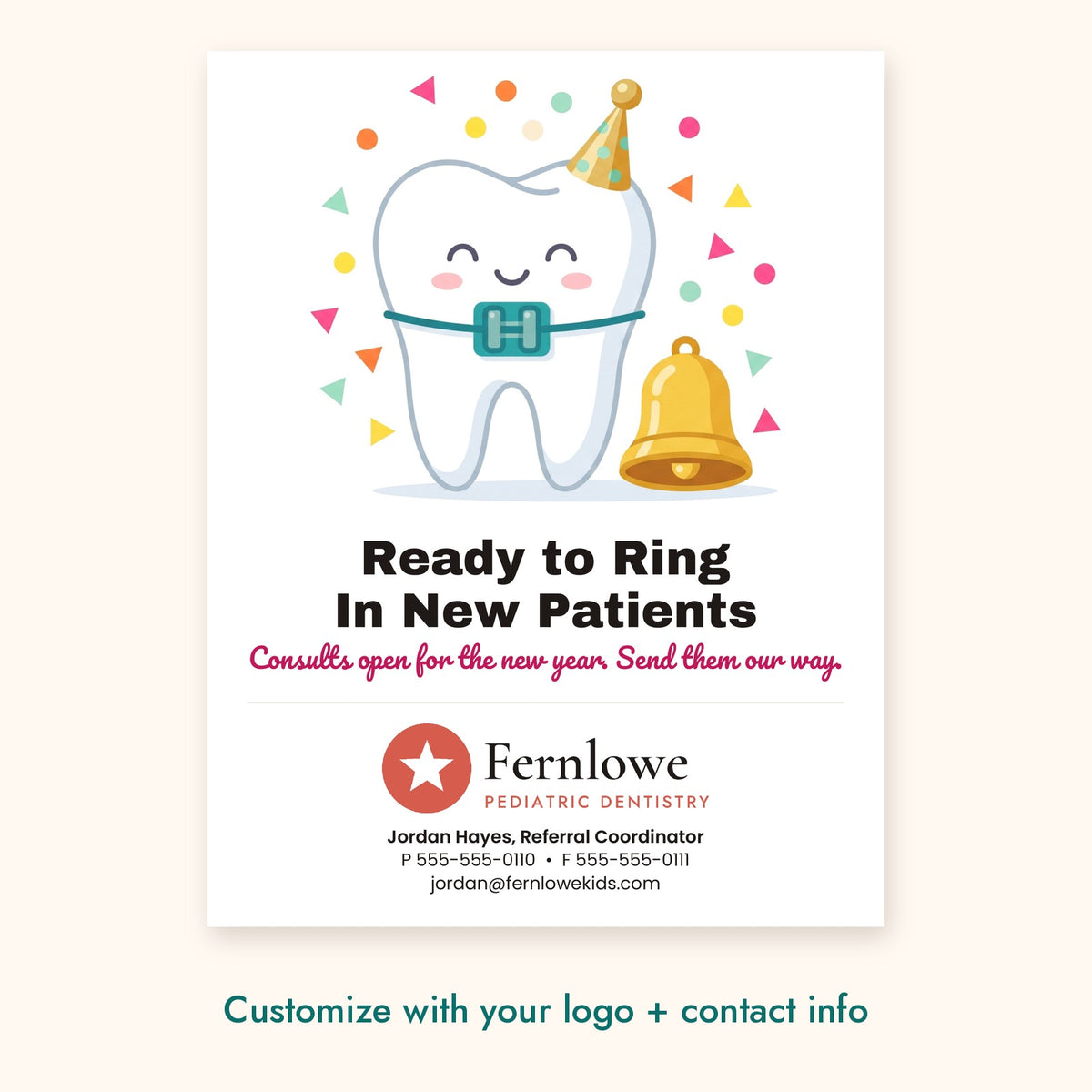 Ready to Ring In New Patients Dental Pop-By Card