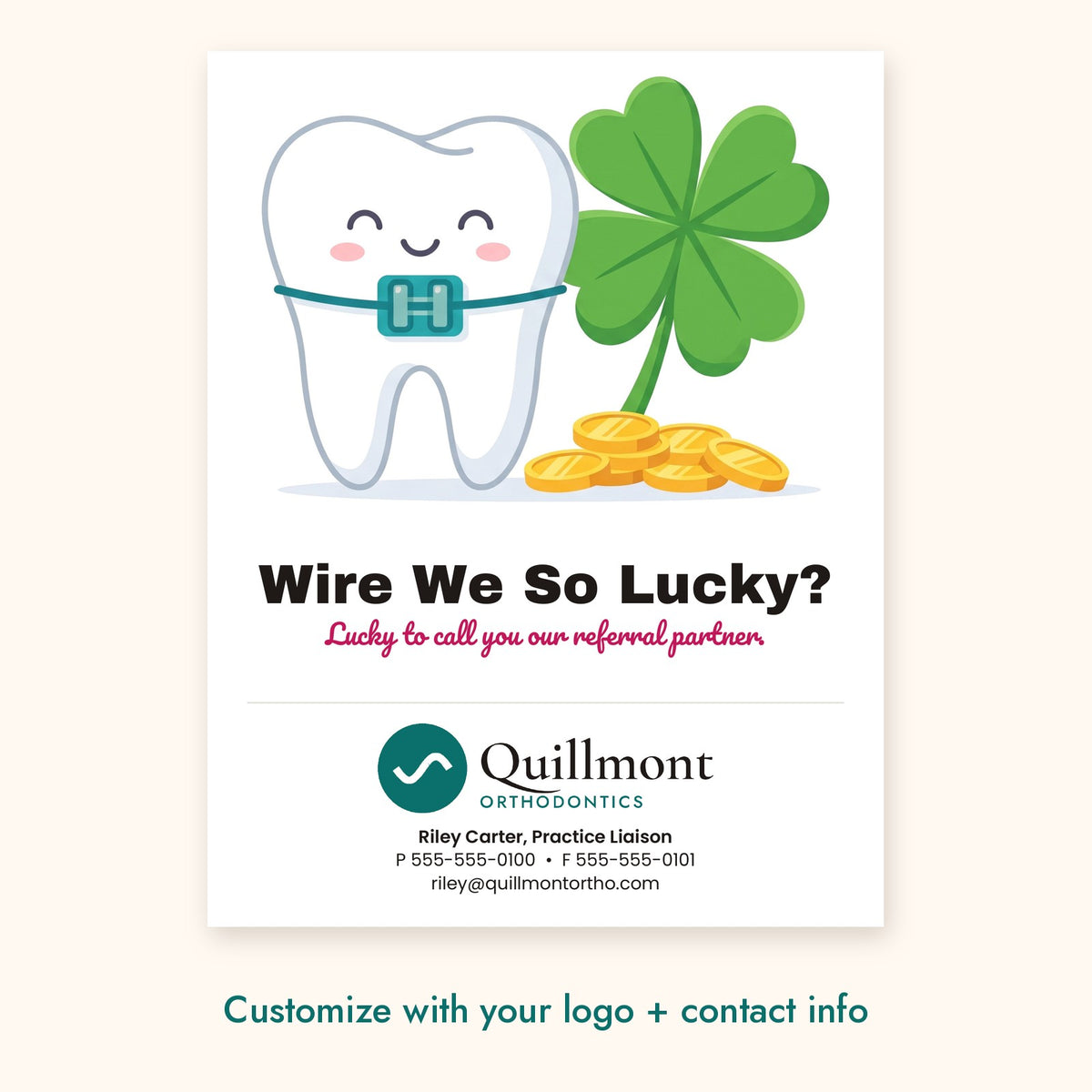 Wire We So Lucky? Dental Pop-By Card – front of card shown with a sample logo