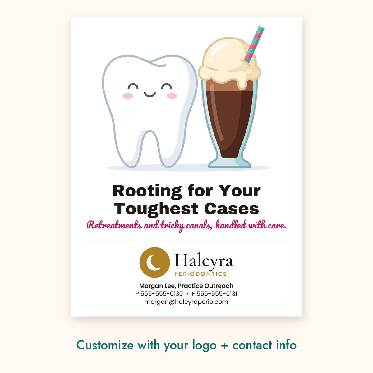 Rooting for Your Toughest Cases Dental Pop-By Card – front of card shown with a sample logo